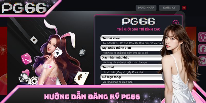 Đăng ký PG66 chuẩn và đúng yêu cầu