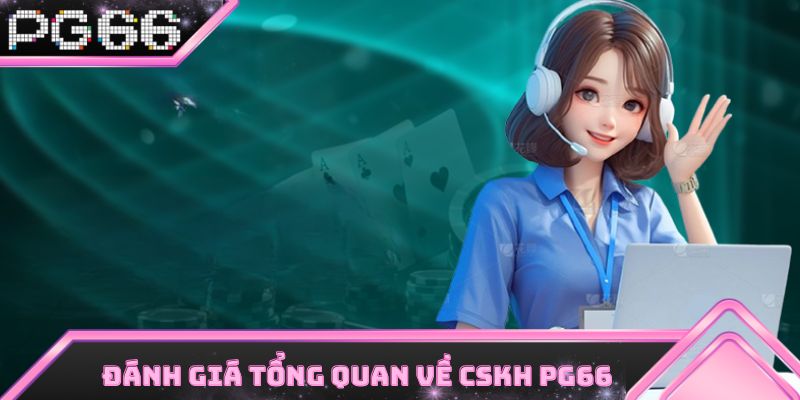 Người chơi có thể liên hệ PG66 qua 4 hình thức khác nhau