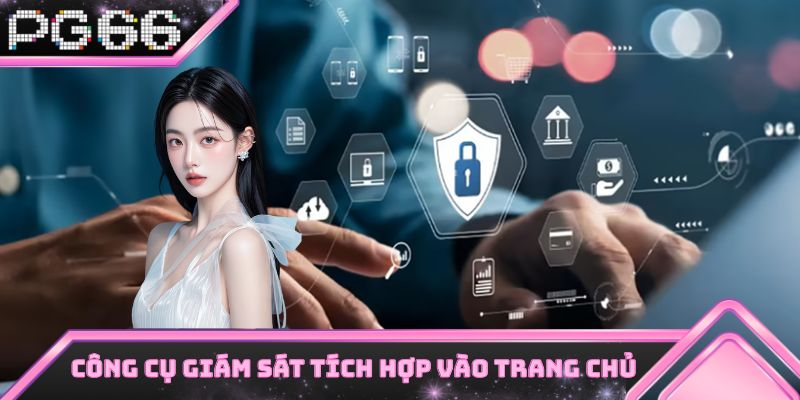 Công cụ giám sát truy cập được tích hợp vào trang chủ
