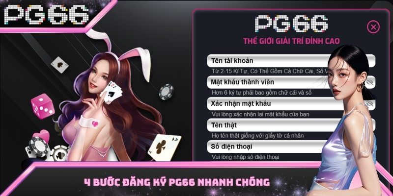 4 bước đăng ký PG66 nhanh chóng